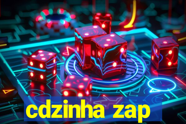 cdzinha zap